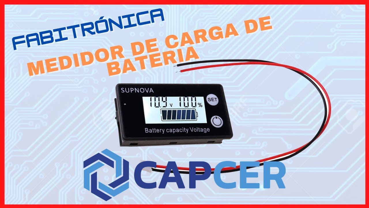 ✓Medidor de carga de batería Universal (CAPCER) 