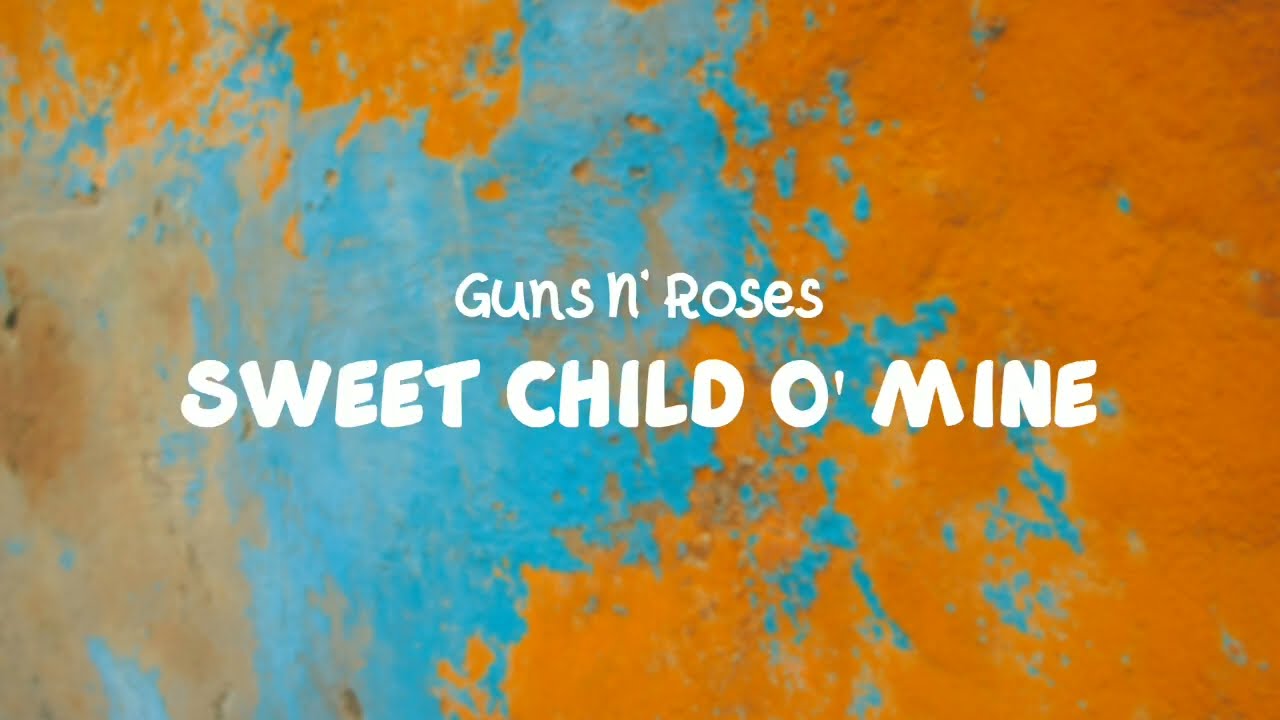 ⁣Sweet Child O' Mine - Guns N' Roses (Lyric Video)