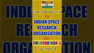 Congratulations to ISRO for Successful of Chandrayaan 3 #shorts