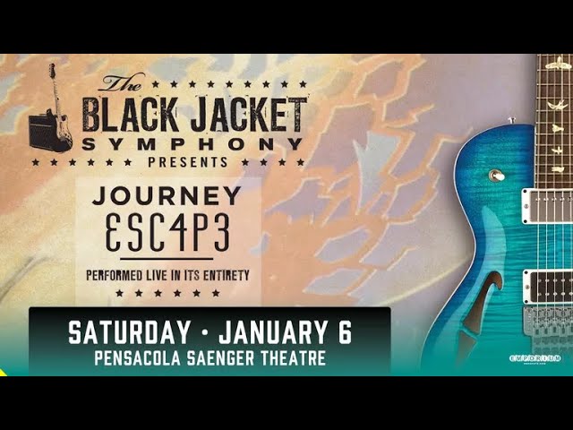 Black Jacket Symphony (Journey's Escape) - Saenger Theatre (Pensacola, FL) - January 6th, 2024 class=