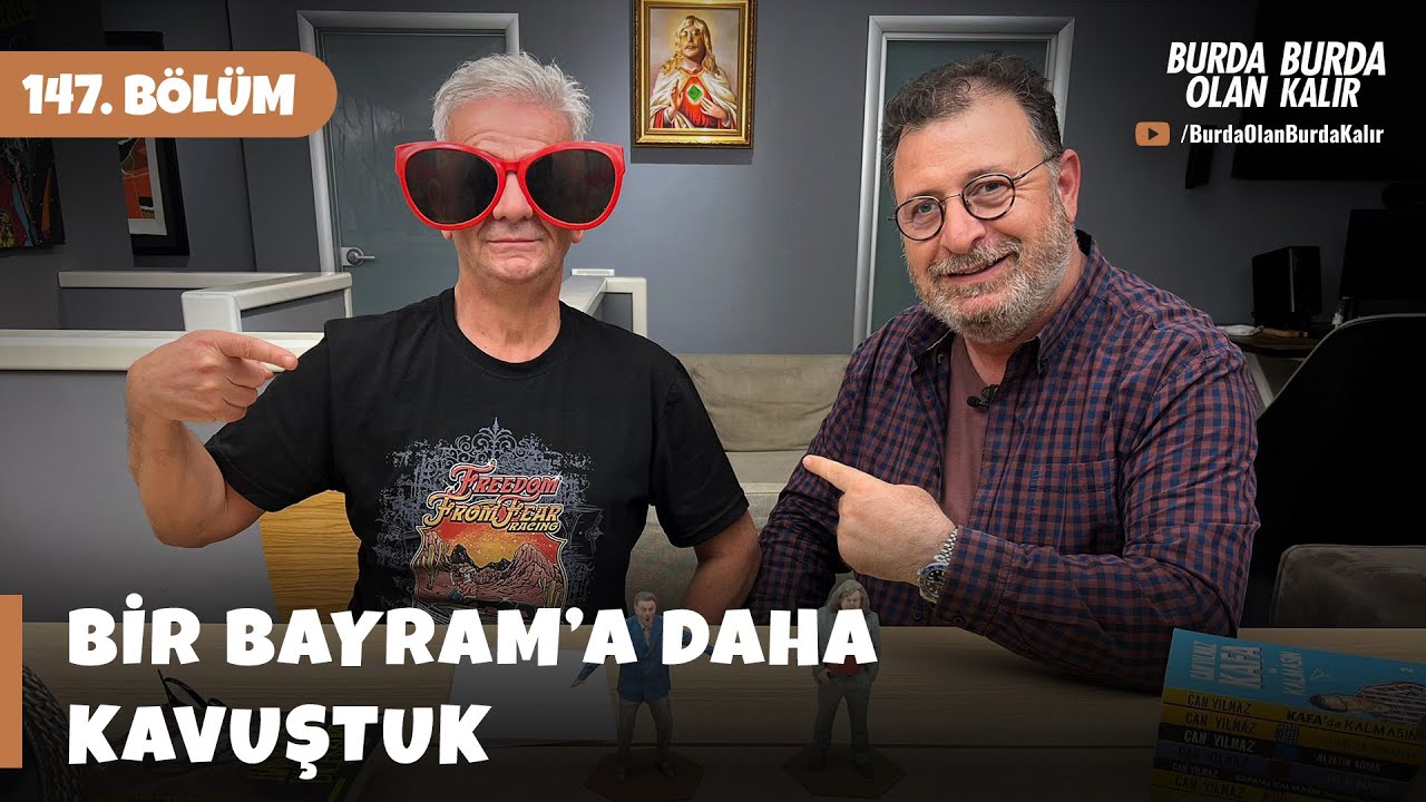 Bir Bayram'a daha kavuştuk | 147.Bölüm