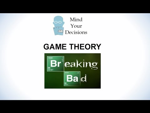 Breaking Bad Game Theory Part 2 (Thinking Ahead)