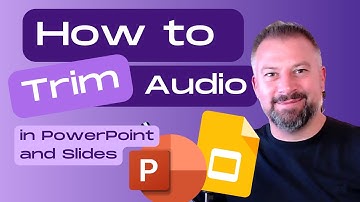How to Trim Audio in PowerPoint and Google Slides