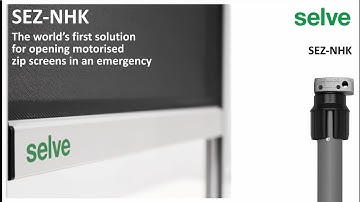 SEZ-NHK: The world´s first solution for opening motorised zip-screens in an emergency