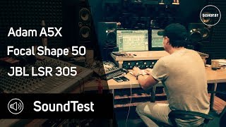Focal Shape 50 vs Adam A5X vs JBL LSR305. Sound test