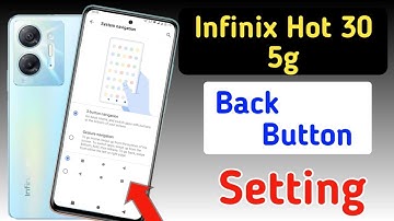 Infinix hot 30 5g back button setting | Infinix hot 30 5g me back button kaise lagaye/navigation key