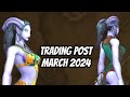 Whats hot in the trading post  what is the monthly reward march 2024 world of wacraft