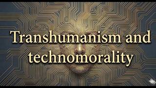 13/28. Transhumanism: The Logic of Data Analysis