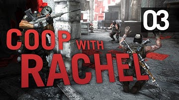 Coop with Rachel - Army of Two: The 40th Day (Part 3: Just your typical filler mission, I suppose.)