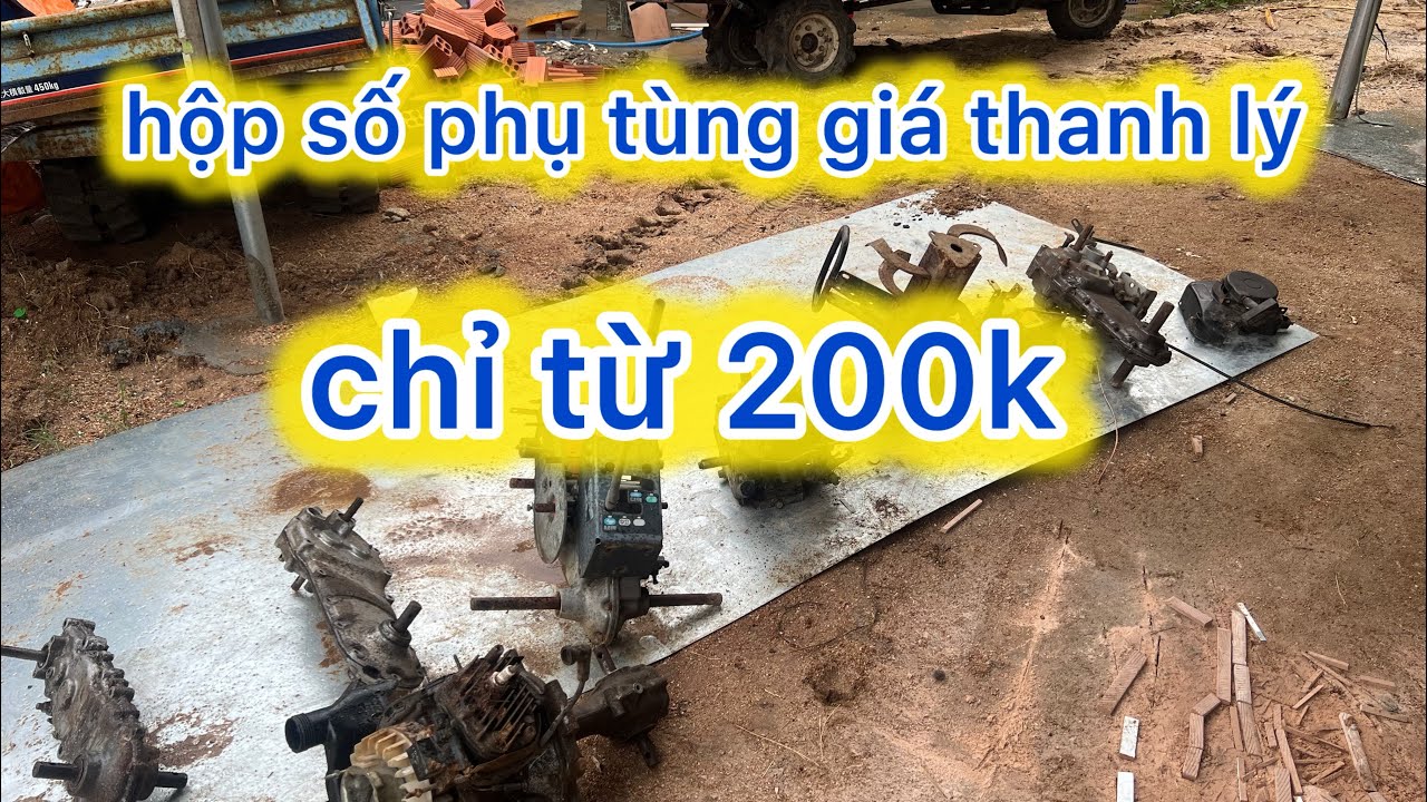 thanh lý hộp số máy xới đất giá từ 200k