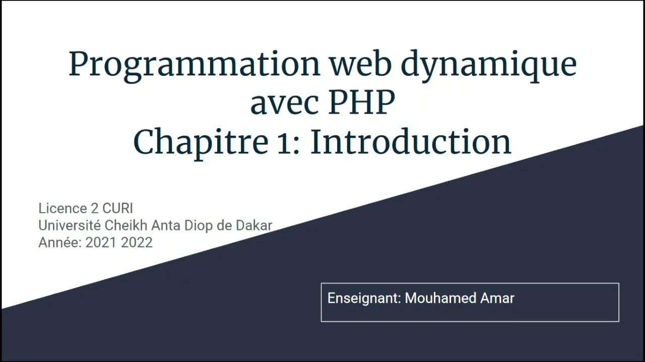 #1 introduction à la programmation web dynamique avec PHP - YouTube