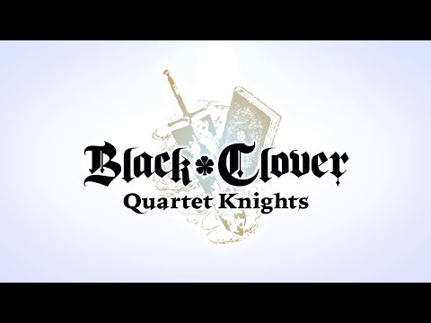 Black Clover: Quartet Knights - Overview Trailer | PS4, PC