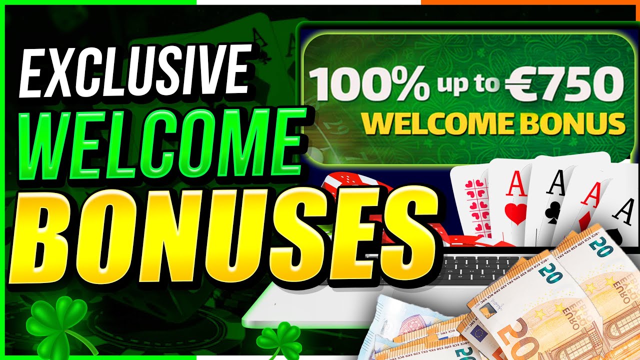 Best Casino Welcome Bonuses in Ireland! 2024