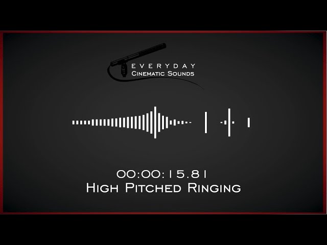 High Pitched Ringing | HQ Sound Effect class=