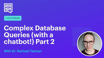Rasa Livecoding: Complex database queries with a chatbot (Part 2!)