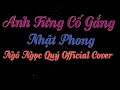 Anh tng c gng  nht phong  ng ngc qu official cover