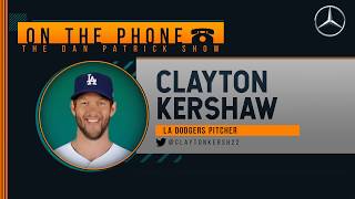 Clayton Kershaw on the Dan Patrick Show (Full Interview) 03/12/20