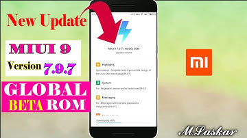 MIUI 9 UPDATE 7.9.7 GLOBAL ROOM