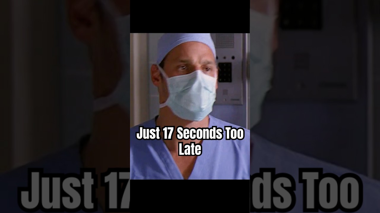 Just 17 Seconds Too Late 