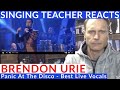 Singing Teacher Reacts - Brendon Urie - Panic At The Disco - Best Live Vocals
