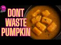 DON’T WASTE PUMPKIN! (The Trick Everyone Forgets)