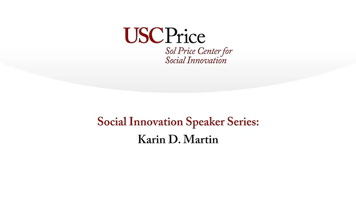 Social Innovation Speaker Series: Karin D. Martin