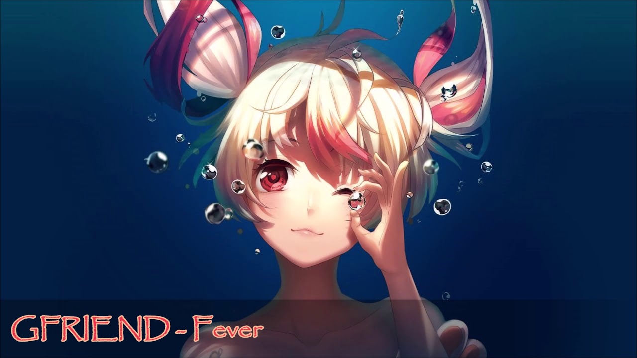 [NIGHTCORE] GFRIEND (여자친구) - Fever (열대야)