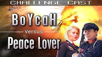 $70 Challenge: BoYcaH vs Peace Lover - Best of 13 | C&C Generals Zero Hour