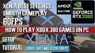 How to Play XBOX 360 Games on PC Using Xenia Emulator | Full Setup/Tutorial/Guide - 2023 (HD 60FPS)