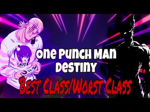 One Punch Man Destiny Ranking All Classes Roblox Youtube - roblox one punch man destiny relics