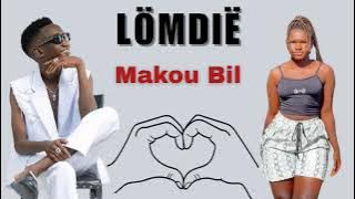 Lömdië - Makou Bil New Song || South Sudan Music 2025/2026