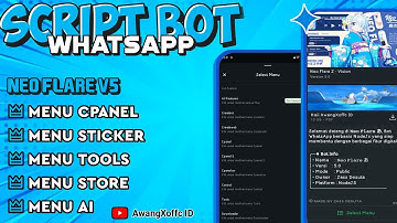 SC BOT WA TERBARU || NEO FLARE V5 || MENU CPANEL || COCOK UNTUK STORE || NO ENC || SUPORT BUTTON