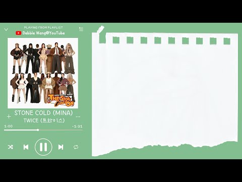 ♡英中歌詞♡ | TWICE (트와이스) - STONE COLD (MINA)