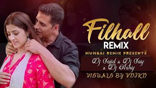 Filhaal (Remix) DJ Sajid | Dj Saif | DJ Ashif H
