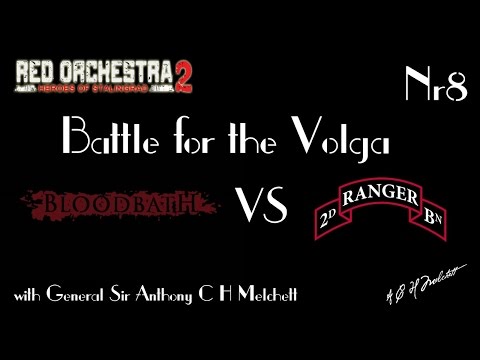 red-orchestra-2:-bloodbath-vs-2nd-ranger-battalion-nr.8-final-battle