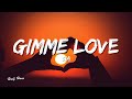Sia - Gimme Love (Official Music Video Lyrics)