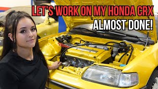 Hang Out With Me While I Work On My Honda Crx Project