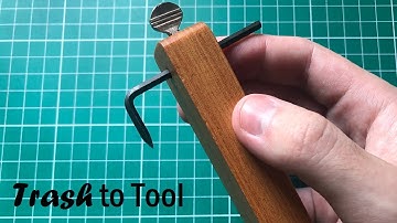 Trash to Tool:  A reliable Marking Gauge for flawless parallel lines | TTT, E2