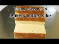 Baking class no14 butter tea cake for beginners without oven