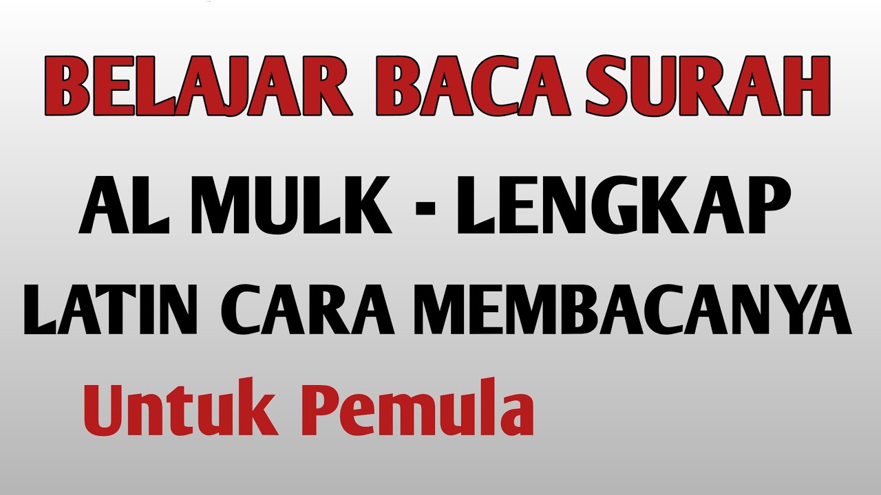 Teman Dialam Kubur - Surah Al Mulk Setiap Malam