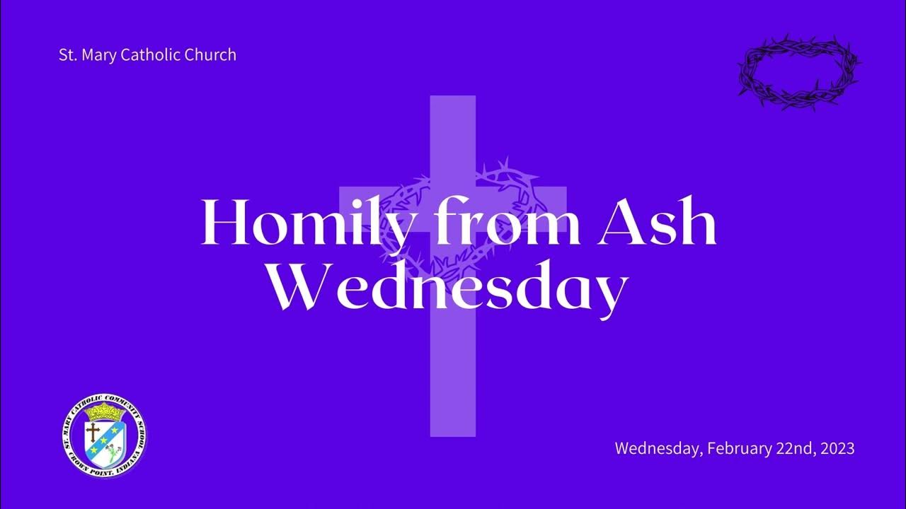 Ash Wednesday Homily 2023 YouTube