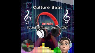 Culture Beat - Mr Vain (DJ André Jimmy Remix 2024)