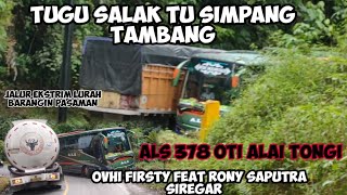 Tugu Salak Tu Simpang Tambang-Ovhi Firsty Feat Rony Saputra Siregar