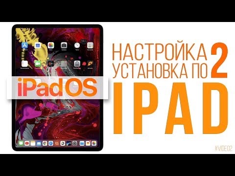 Настройка IPad и установка приложений