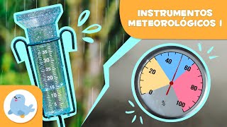 PLUVIÓMETRO e HIGRÓMETRO 💧🌧️ Instrumentos meteorológicos para niños🌡 Episodio 1