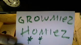 GROWMIEZ HOMIEZ shout out