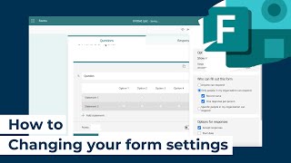 How to | Microsoft Forms | Changing your form settings