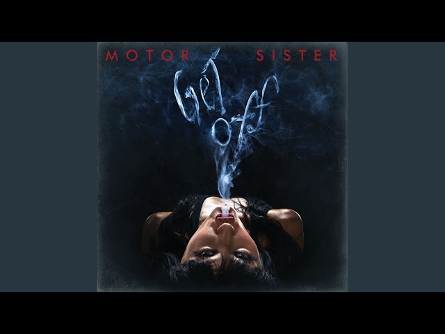 Motor Sister - Lion's Den
