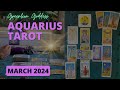 AQUARIUS TAROT &quot;LUCKY OPPORTUNITIES!!!&quot; MARCH 2024