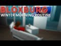 Winter Morning Routine | ROBLOX Bloxburg